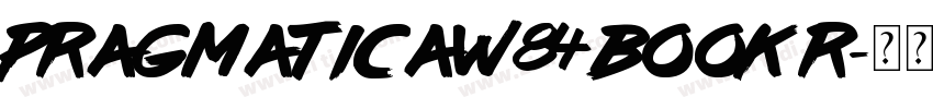 PragmaticaW84 Book R字体转换